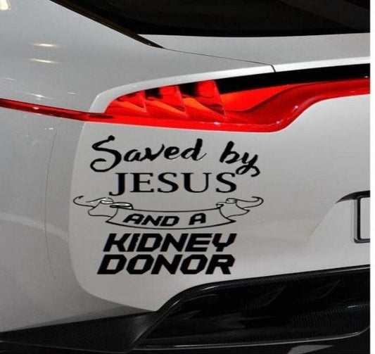 Saved by Jesus and an Organ Donor, Saved by Jesus and a Kidney Donor, Saved by Jesus and a Liver Donor, Saved by Jesus and a Heart Donor